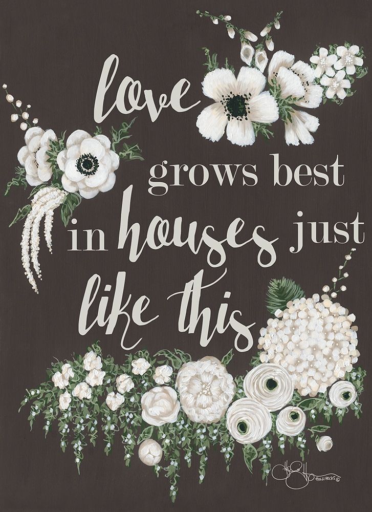 Love Grows art print by Hollihocks Art for $57.95 CAD