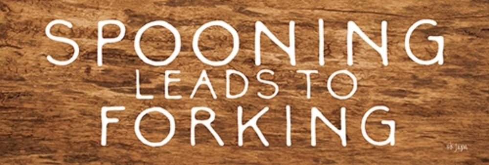 Spooning Leads to Forking art print by Jaxn Blvd. for $57.95 CAD