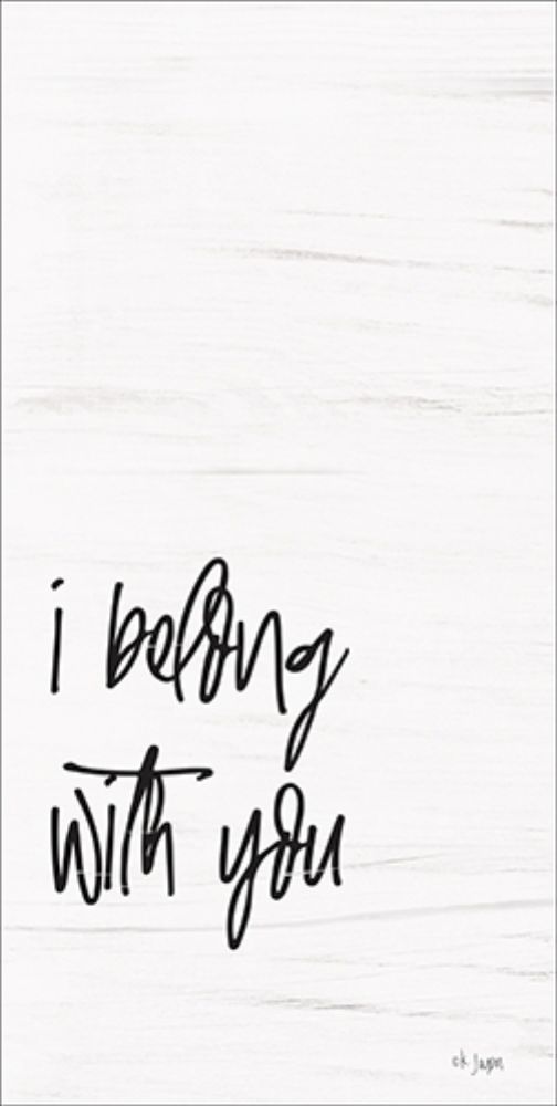 I Belong with You art print by Jaxn Blvd. for $57.95 CAD