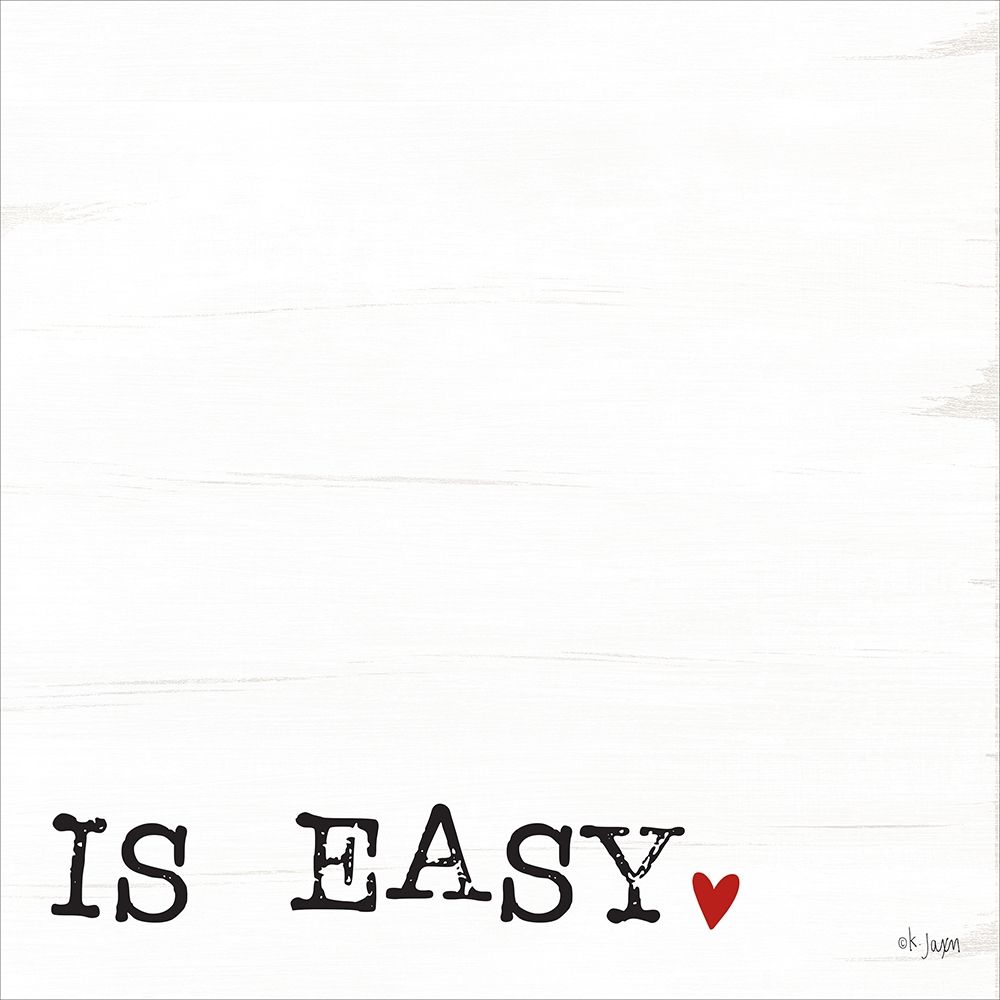 Loving You is Easy II art print by Jaxn Blvd. for $57.95 CAD