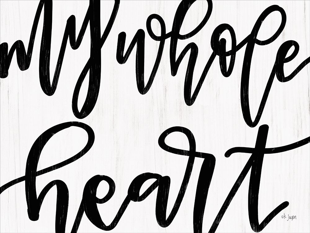 My Whole Heart art print by Jaxn Blvd. for $57.95 CAD