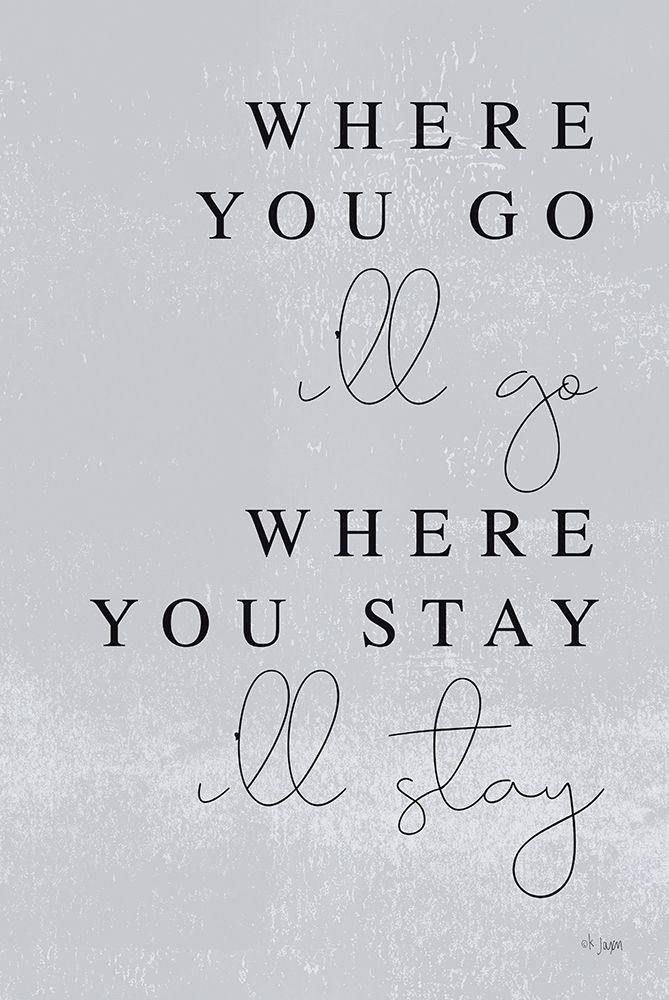 Where You Go art print by Jaxn Blvd. for $57.95 CAD