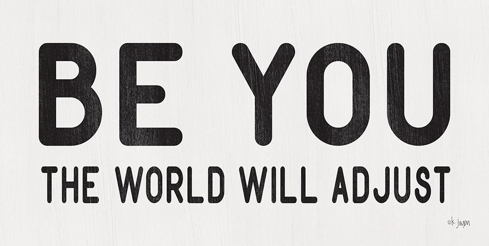 The World Will Adjust art print by Jaxn Blvd. for $57.95 CAD