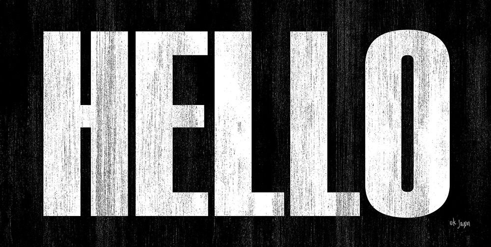 HELLO art print by Jaxn Blvd. for $57.95 CAD