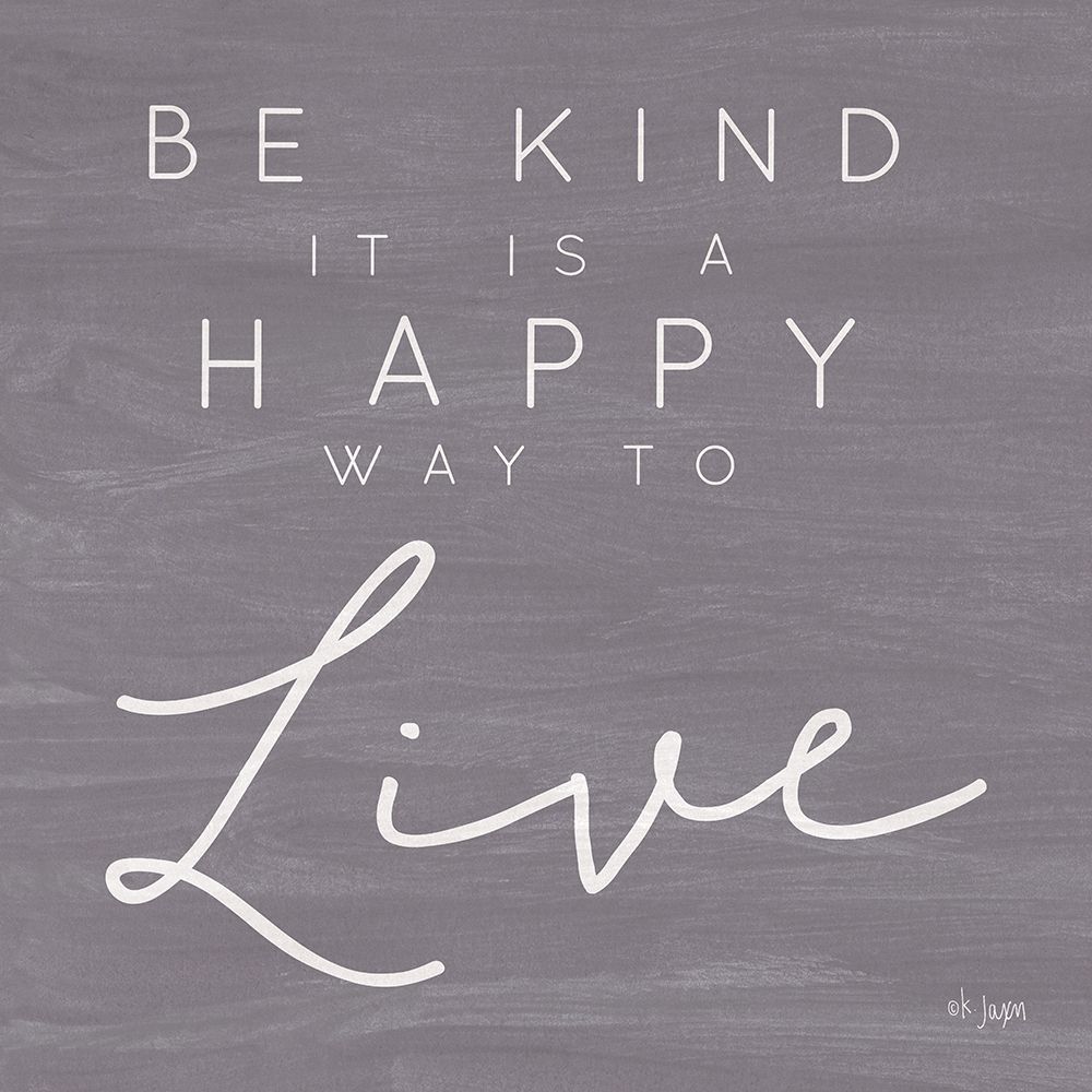 Happy Way to Live art print by Jaxn Blvd. for $57.95 CAD
