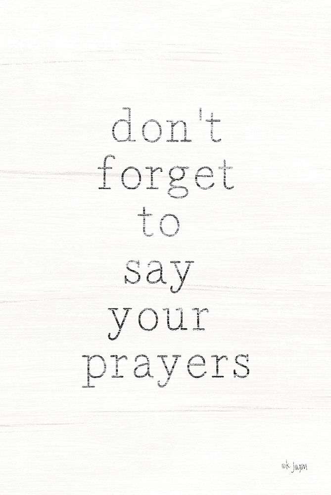 Say Your Prayers art print by Jaxn Blvd. for $57.95 CAD