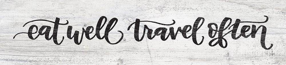 Eat Well, Travel Often art print by Jaxn Blvd. for $57.95 CAD