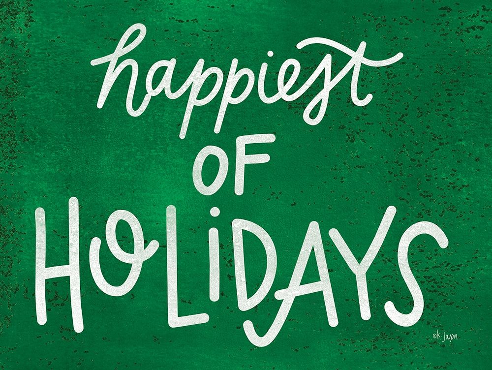 Happiest of Holidays art print by Jaxn Blvd. for $57.95 CAD