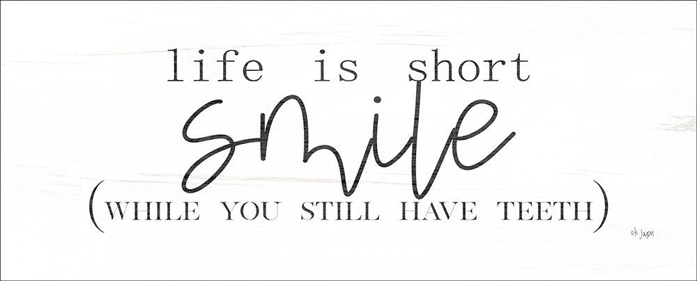 Life is Short art print by Jaxn Blvd. for $57.95 CAD