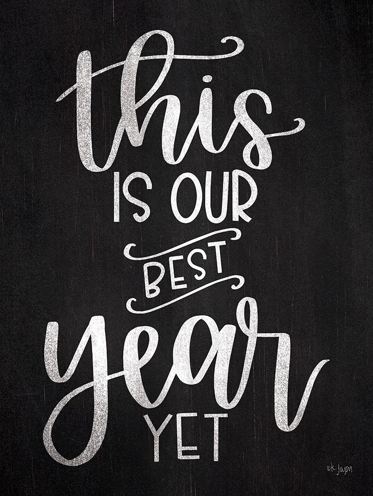 This is Our Best Year Yet art print by Jaxn Blvd. for $57.95 CAD