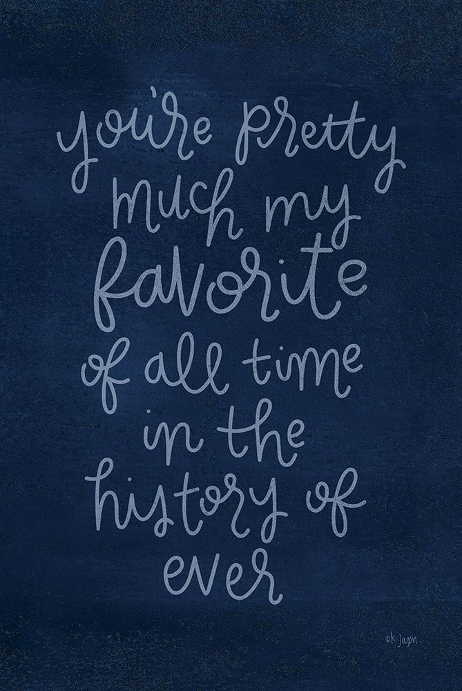 Youre Pretty Much art print by Jaxn Blvd. for $57.95 CAD