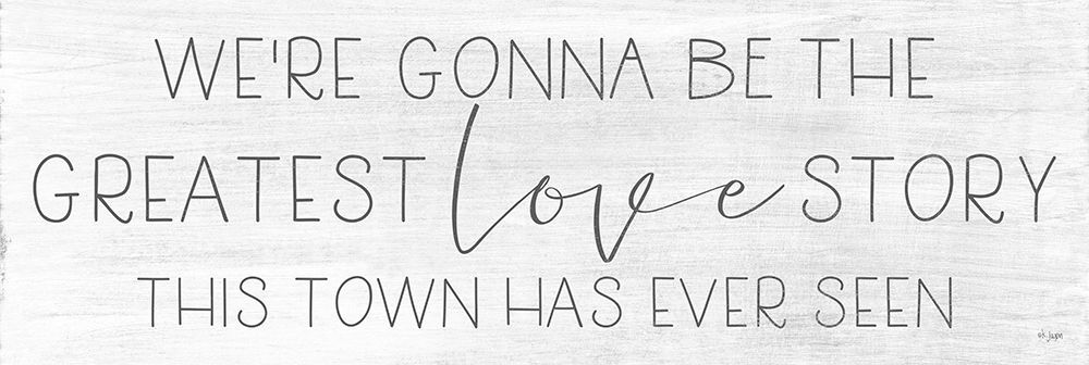 Greatest Love Story art print by Jaxn Blvd. for $57.95 CAD