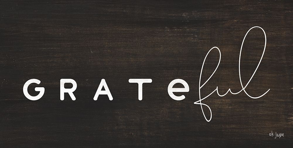 Grateful art print by Jaxn Blvd. for $57.95 CAD