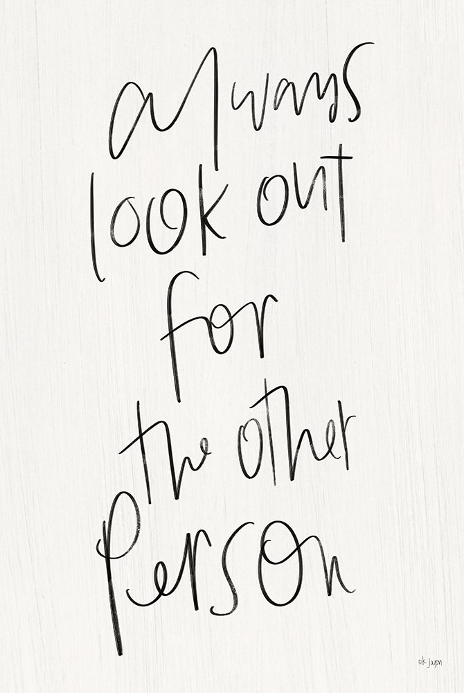 Always Look Out art print by Jaxn Blvd. for $57.95 CAD