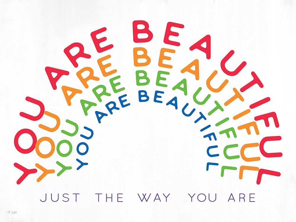 You Are Beautiful art print by Jaxn Blvd. for $57.95 CAD