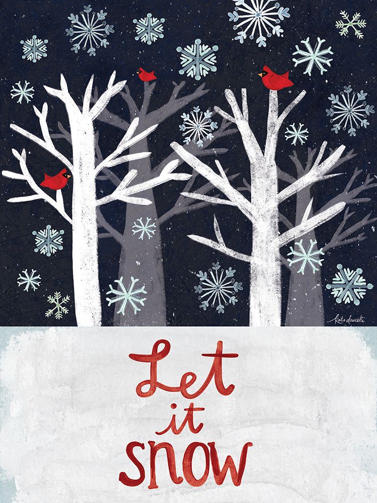 Let It Snow art print by Katie Doucette for $57.95 CAD