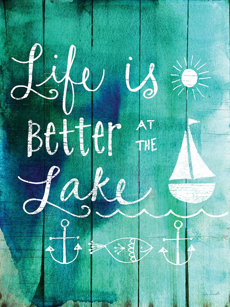 Life is Better at the Lake art print by Katie Doucette for $57.95 CAD
