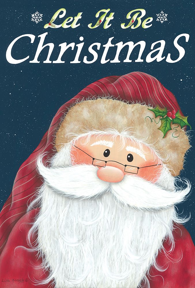 Let It Be Christmas art print by Lisa Kennedy for $57.95 CAD