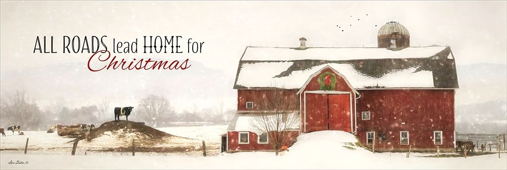 All Roads Lead Home for Christmas art print by Lori Deiter for $57.95 CAD