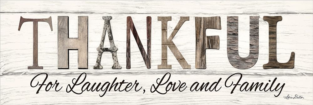 Thankful for Laughter, Love and Family art print by Lori Deiter for $57.95 CAD