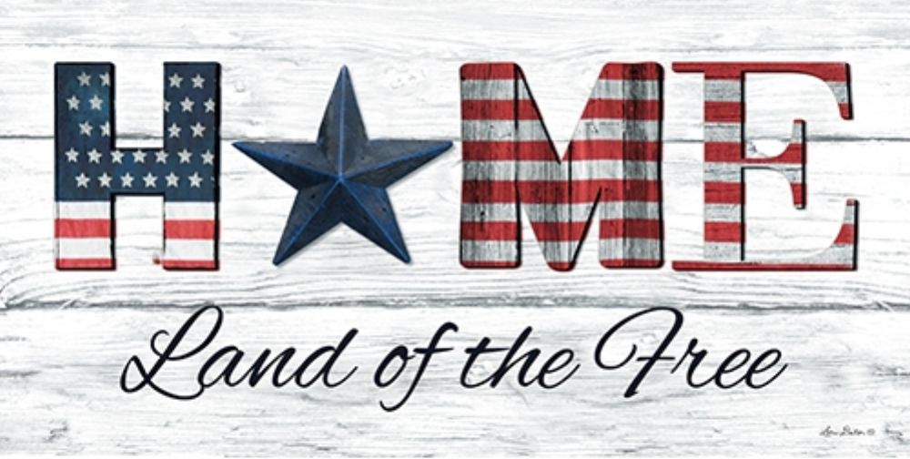 Home - Land of the Free art print by Lori Deiter for $57.95 CAD