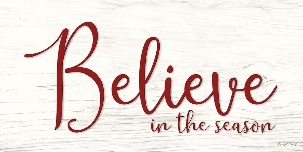 Believe in the Season art print by Lori Deiter for $57.95 CAD