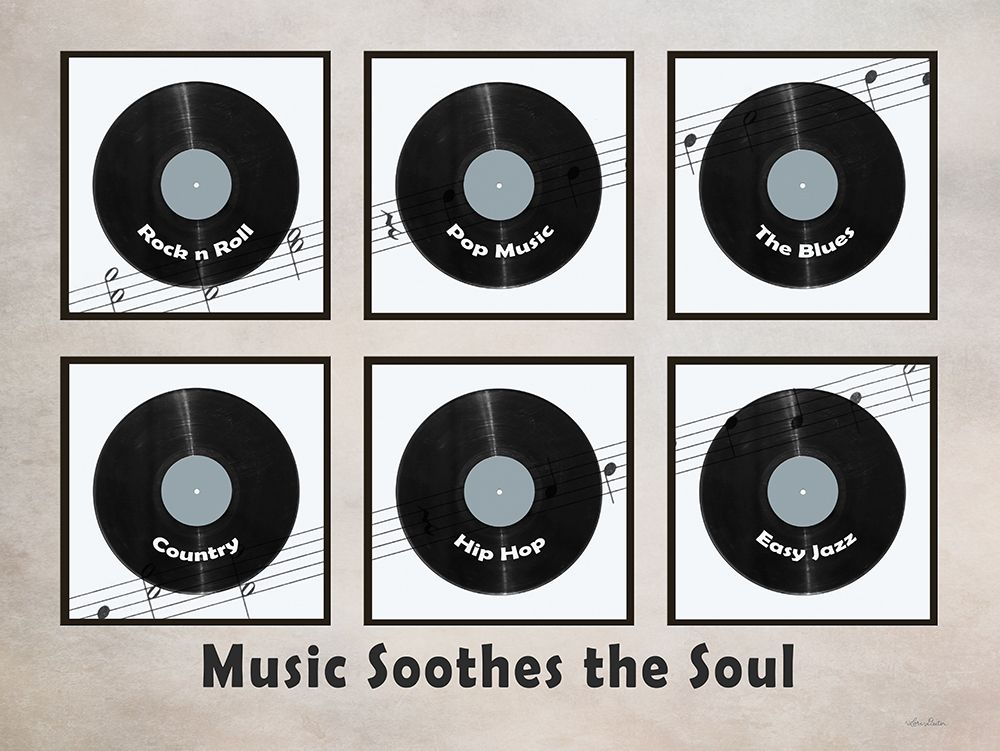 Music Soothes the Soul art print by Lori Deiter for $57.95 CAD