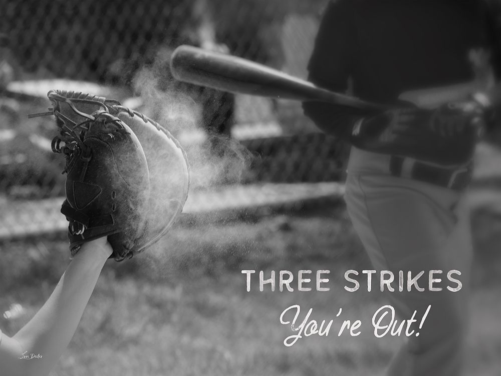 Three Strikes art print by Lori Deiter for $57.95 CAD