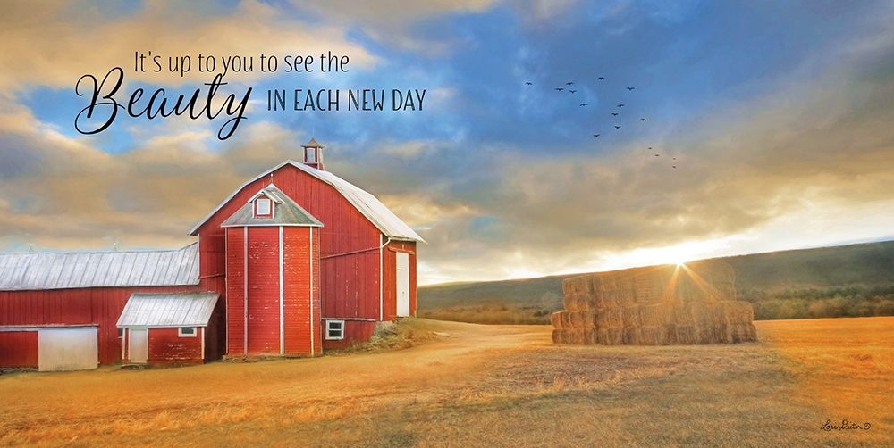 The Beauty in Each New Day art print by Lori Deiter for $57.95 CAD