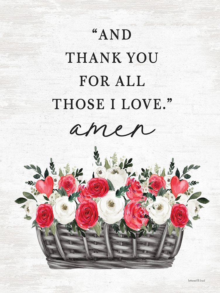 For All Those I Love art print by lettered And lined for $57.95 CAD
