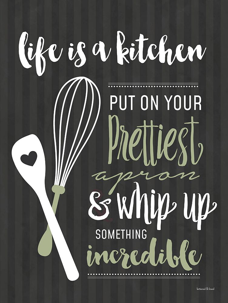 Life is a Kitchen art print by lettered And lined for $57.95 CAD