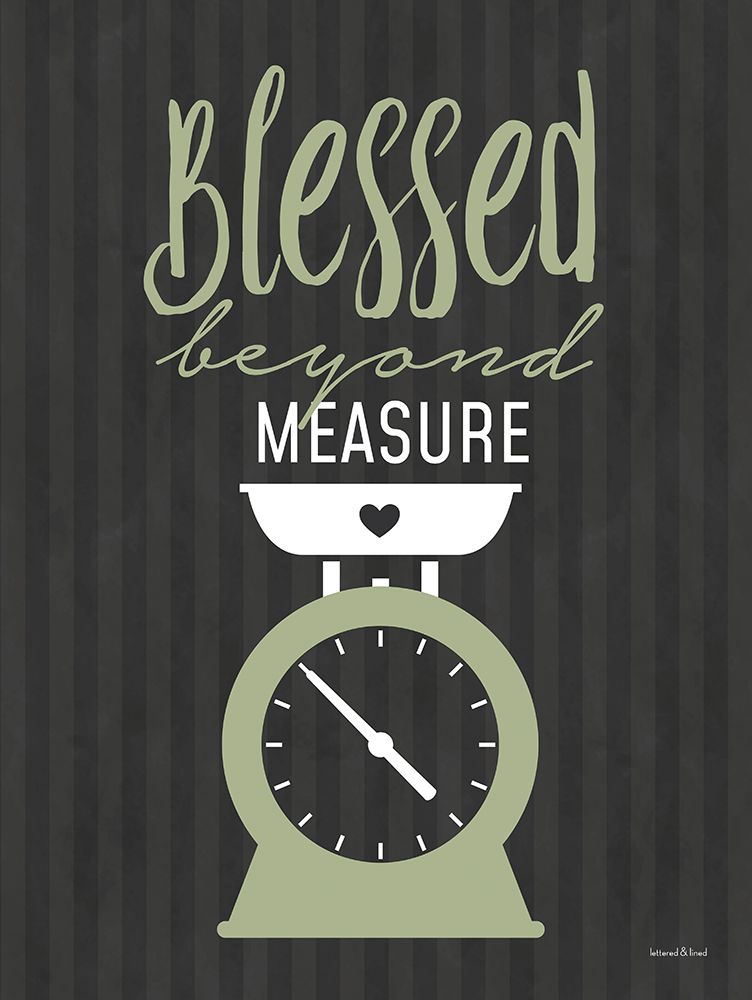 Blessed Beyond Measure art print by lettered And lined for $57.95 CAD