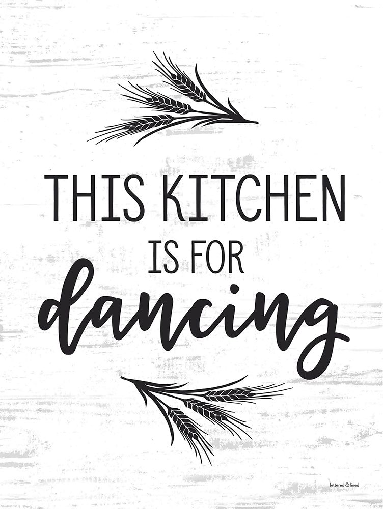 This Kitchen is for Dancing art print by lettered And lined for $57.95 CAD
