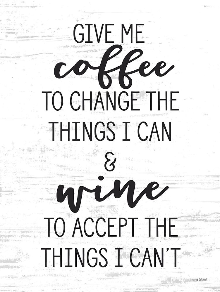Give Me Coffee art print by lettered And lined for $57.95 CAD
