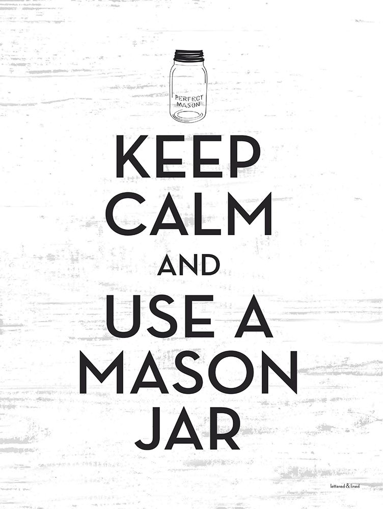 Use a Mason Jar art print by lettered And lined for $57.95 CAD