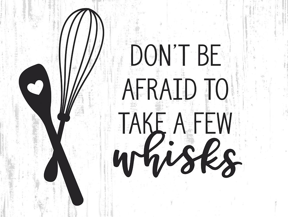 Take a Few Whisks art print by lettered And lined for $57.95 CAD