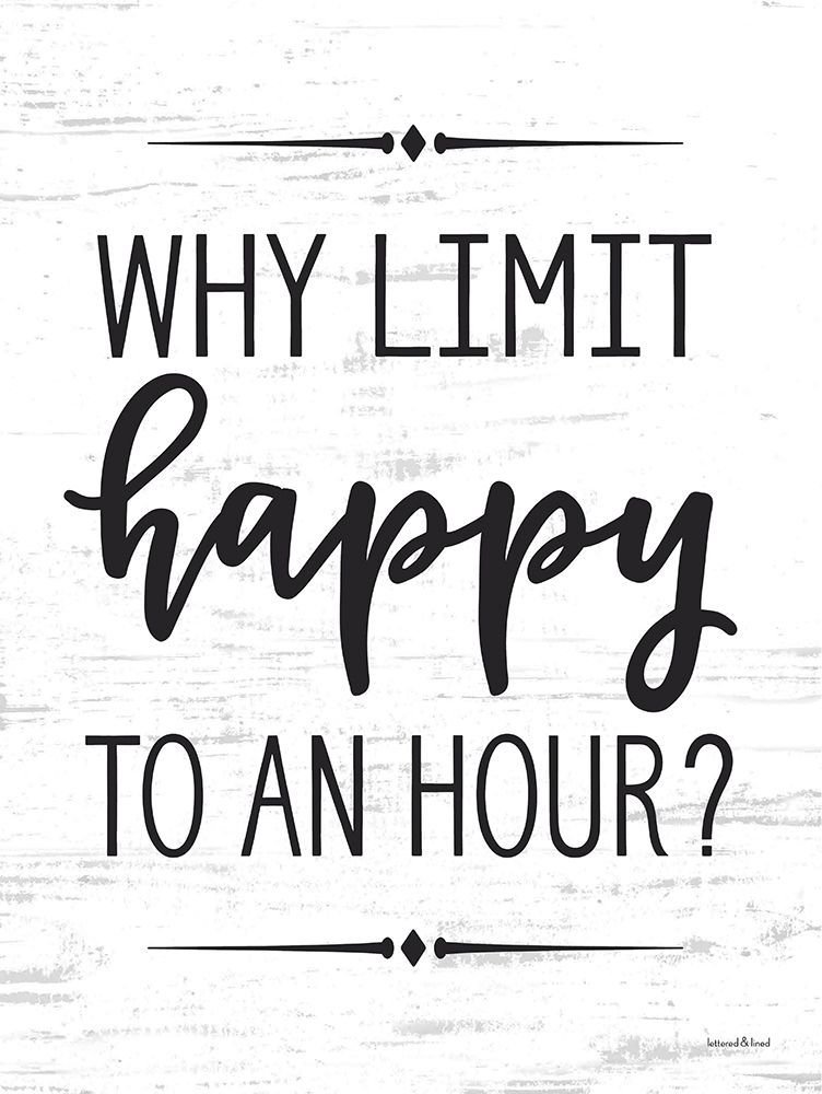 Why Limit Happy art print by lettered And lined for $57.95 CAD