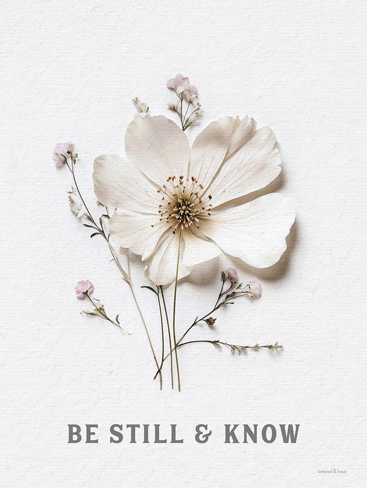 Be Still And Know art print by lettered And lined for $57.95 CAD