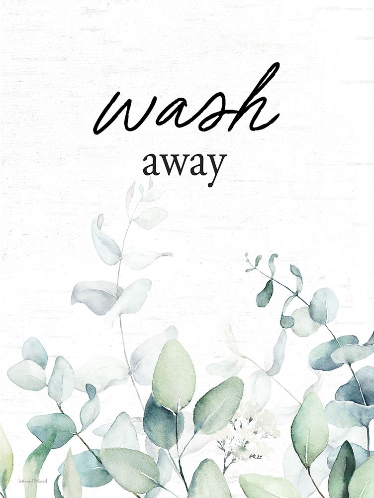 Wash Away art print by lettered And lined for $57.95 CAD