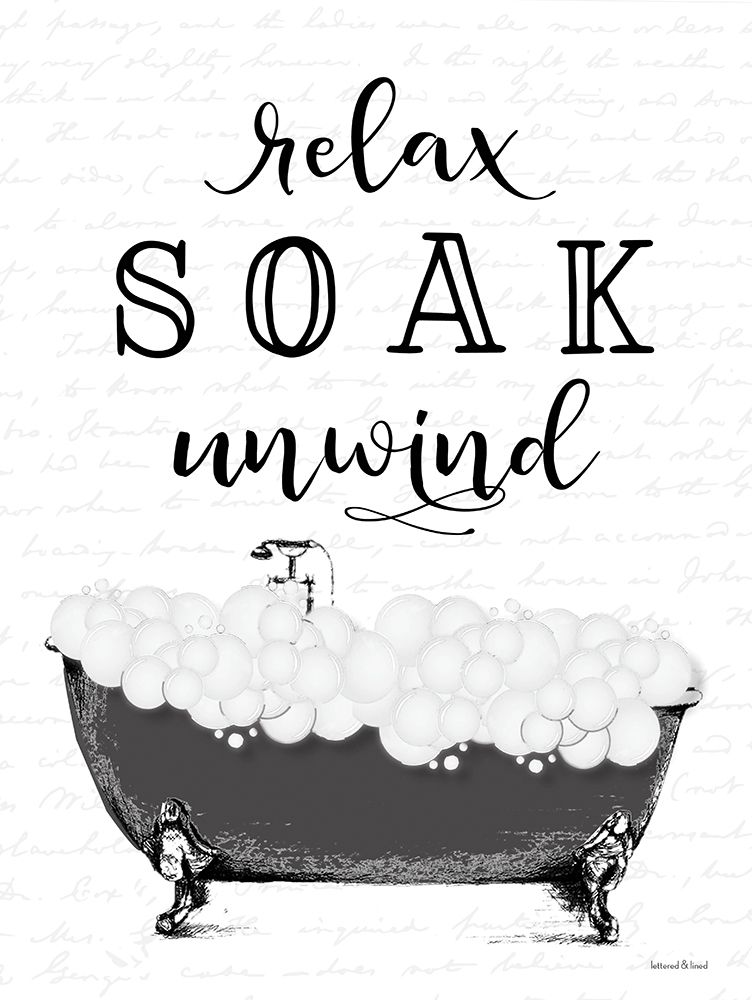 Relax, Soak, Unwind Bathtub art print by lettered And lined for $57.95 CAD