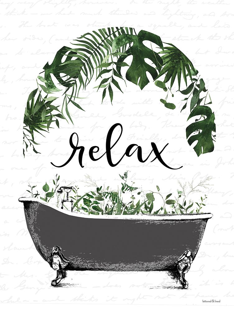 Greenery Relax Bathtub art print by lettered And lined for $57.95 CAD