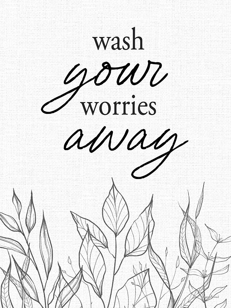 Wash Your Worries Away art print by lettered And lined for $57.95 CAD