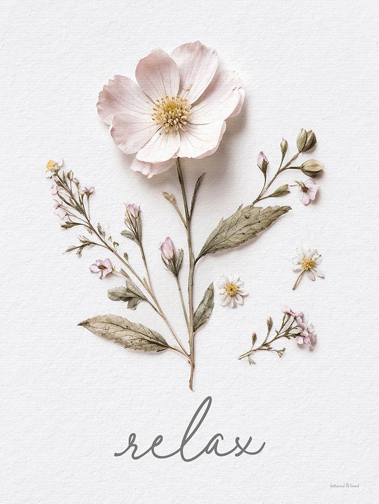 Relax Pressed Flowers art print by lettered And lined for $57.95 CAD