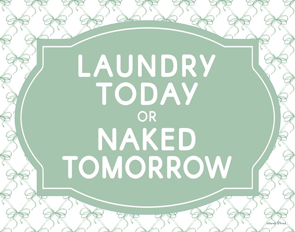 Laundry Today art print by lettered And lined for $57.95 CAD