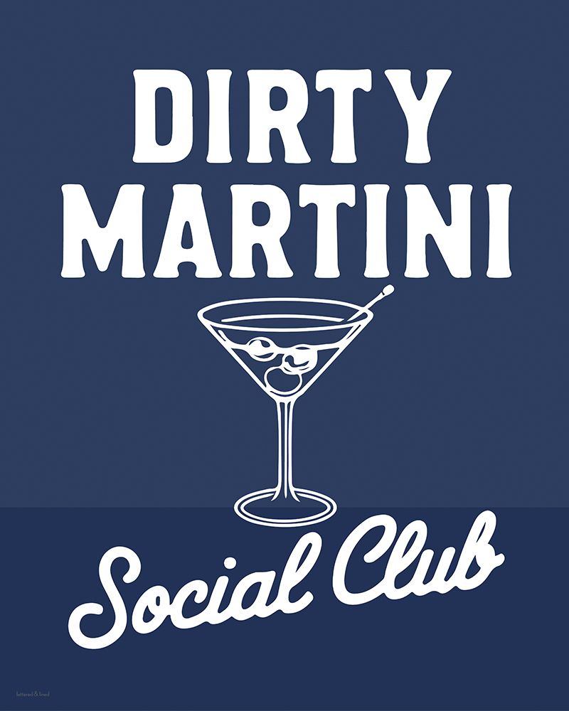 Mod Dirty Martini Social Club art print by lettered And lined for $57.95 CAD