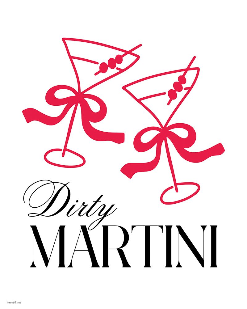 Dirty Martini with Bows art print by lettered And lined for $57.95 CAD