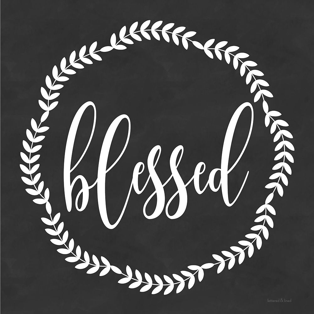 Blessed art print by lettered And lined for $57.95 CAD