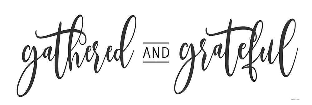 Gathered and Grateful art print by lettered And lined for $57.95 CAD