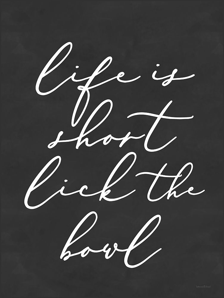 Lick the Bowl art print by Lettered and Lined for $57.95 CAD