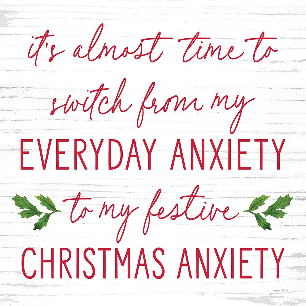 Christmas Anxiety art print by lettered And lined for $57.95 CAD